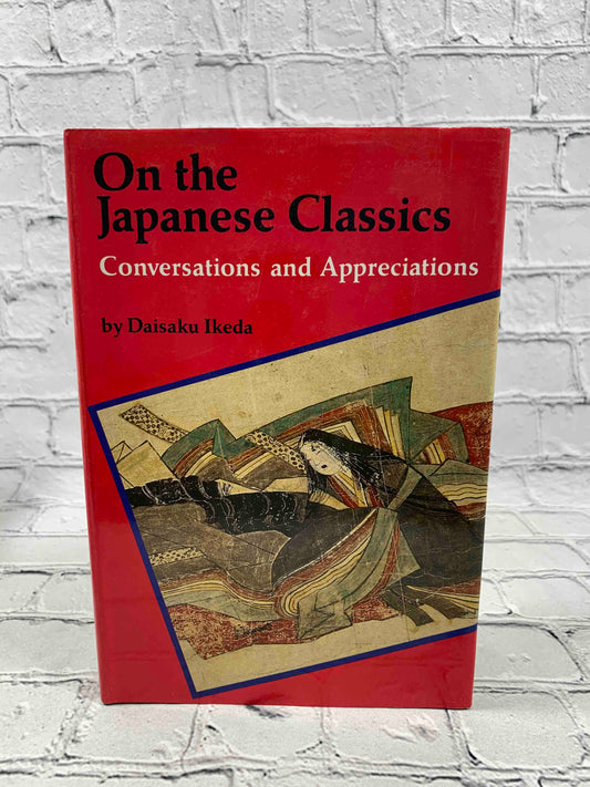 On the Japanese Classics: Conversations and Appreciations