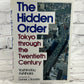 The Hidden Order: Tokyo Through the Twentieth Century By Yoshinobu Ashihara [1st Edition · 1989]