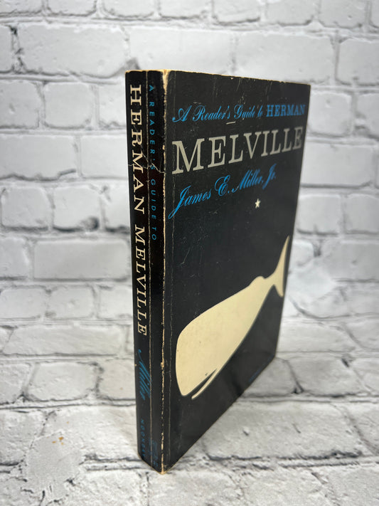 A Reader's Guide to Herman Melville By James Miller Jr. [2nd Print · 1965]
