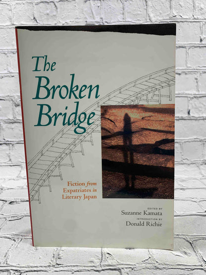 The Broken Bridge: Fiction from Expatriates in Literary Japan