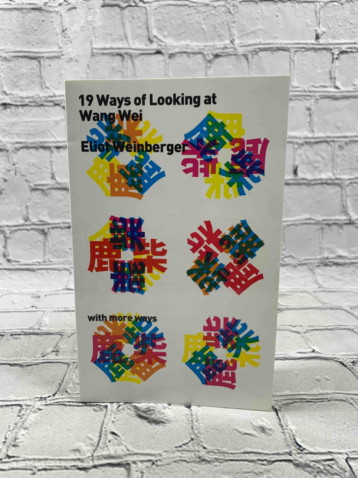 Nineteen Ways of Looking at Wang Wei