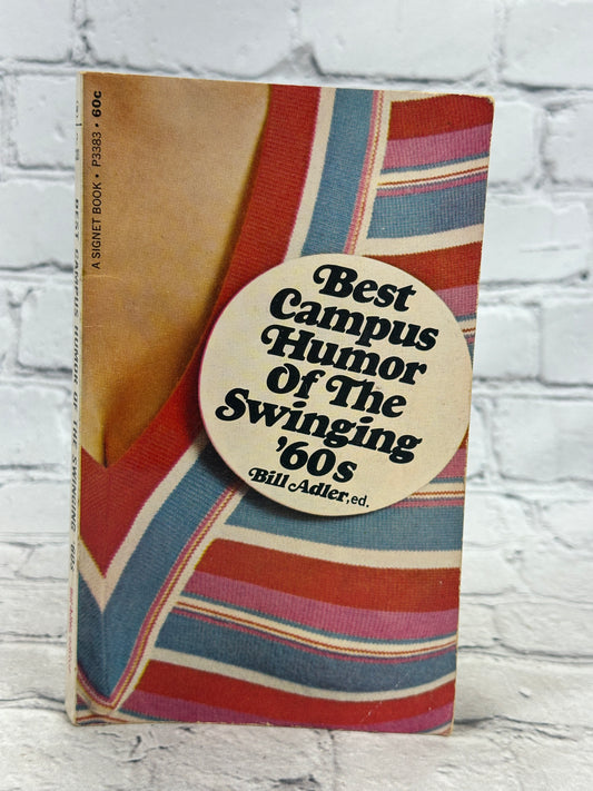 Best Campus Humor of the Swinging '60s Bill Adler [1st Ed. · 1968]