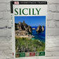 Eyewitness Travel Guide to Sicily  by Fabrizio Ardito [2000 · First US Edition]