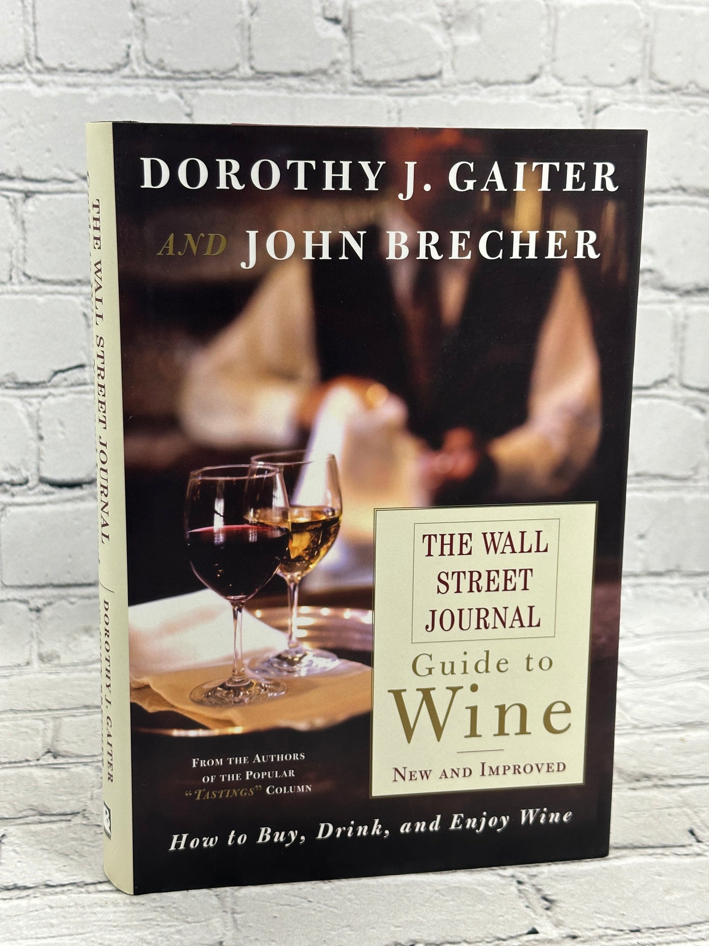 The Wall Street Journal Guide to Wine New and Improved [2002 · First Printing]