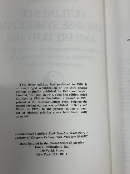 Outlines of Chinese Symbolism & Art Motives by C.A.S. Williams [3rd Revised Ed.]