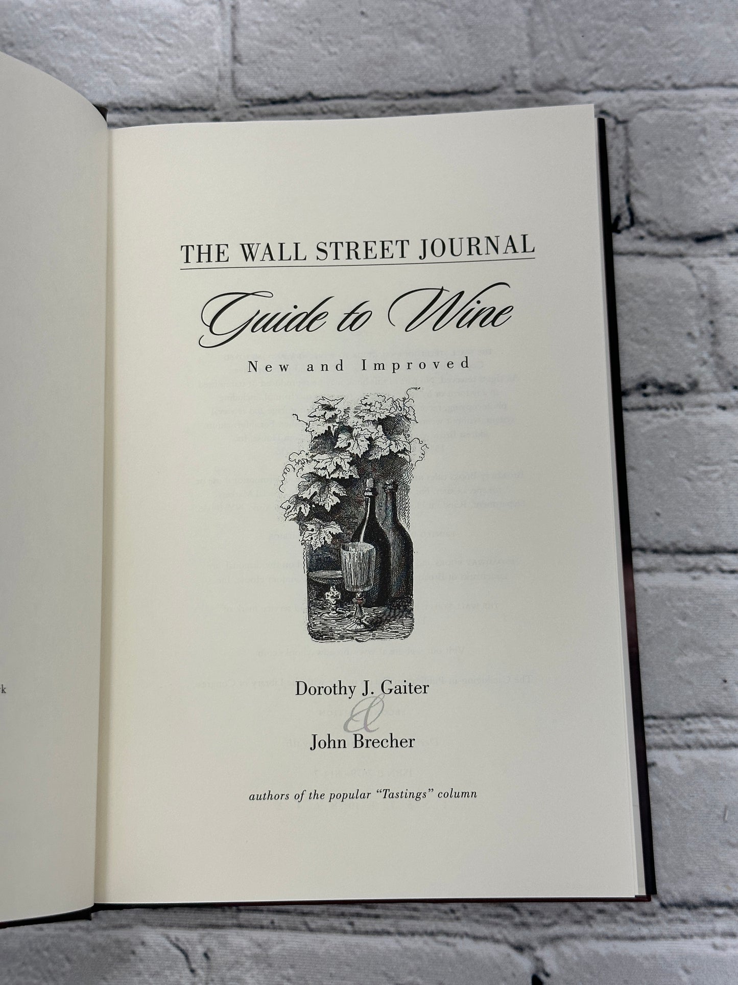 The Wall Street Journal Guide to Wine New and Improved [2002 · First Printing]