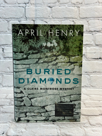 Buried Diamonds: A Claire Montrose Mystery [1st Print · 2003]