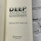 Deep Ancestry: Inside The Genographic Project by Spencer Wells [2007]