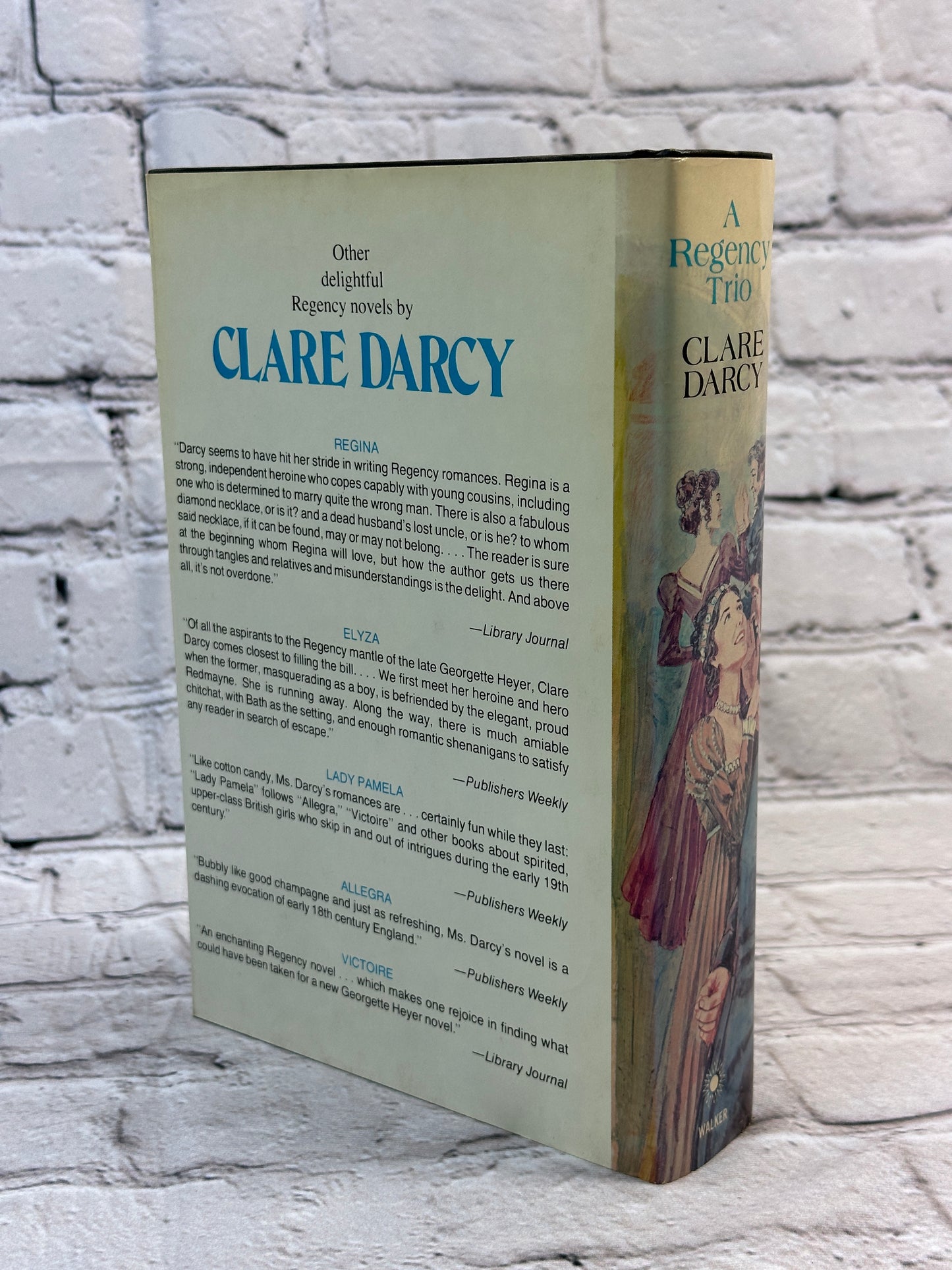 A Regency Trio by Clare Darcy [3 Romantic Novels In 1 · BCE · 1976]