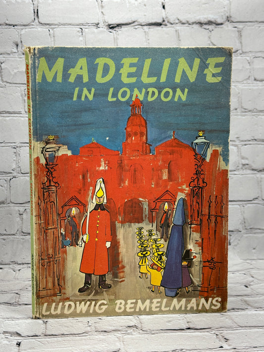 Madeline in London by Ludwig Bemelmans [1966 · 2nd Printing]