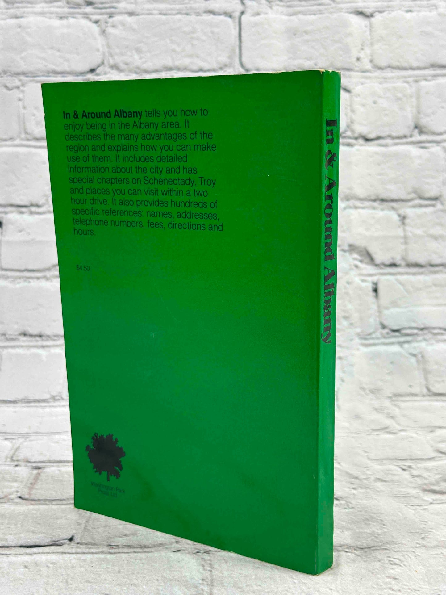 In & Around Albany: A Guide for Residents, Students & Visitors