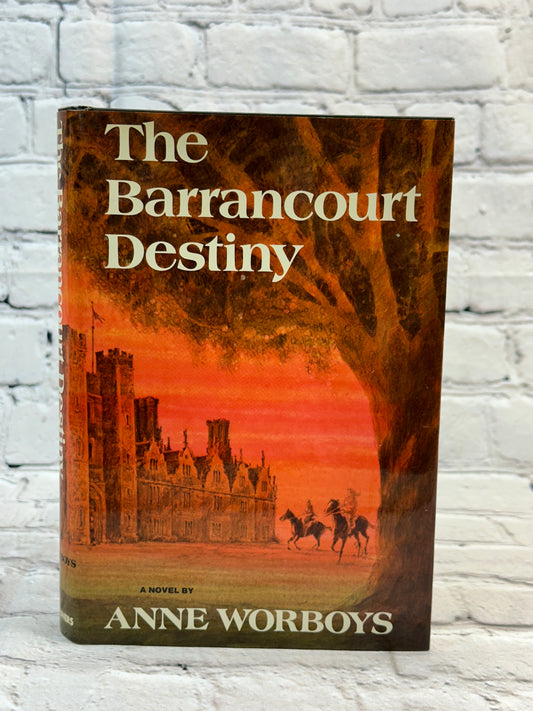 The Barrancourt destiny by Anne Worboys [1st Print · 1977]