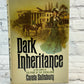 Dark Inheritance by Carola Salisbury [1975]