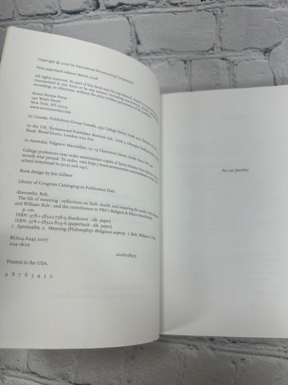 The Life of Meaning: Reflections by Bob Abernethy & William Bole [2008]