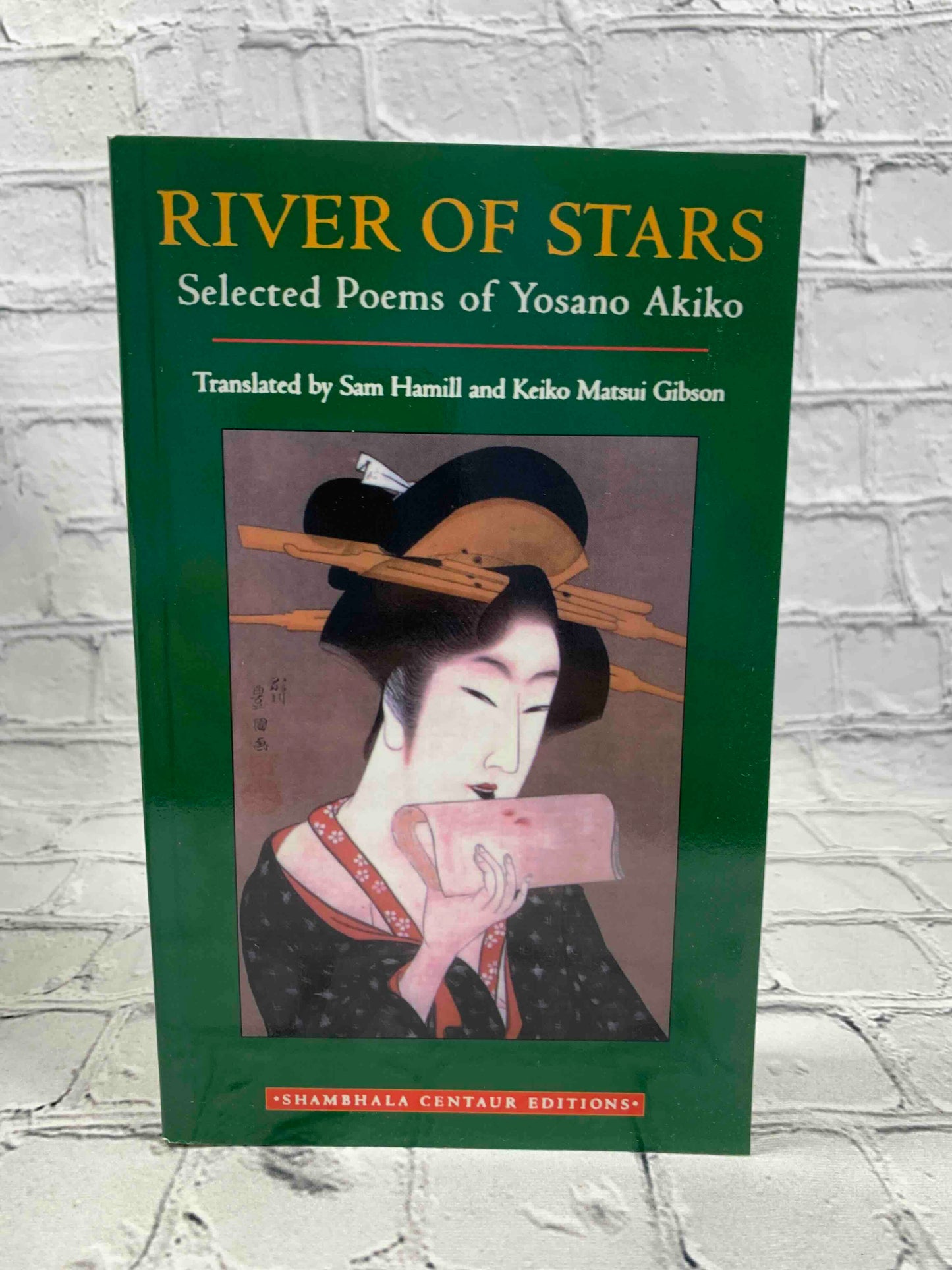 River of Stars: Selected Poems of Yosano Akiko