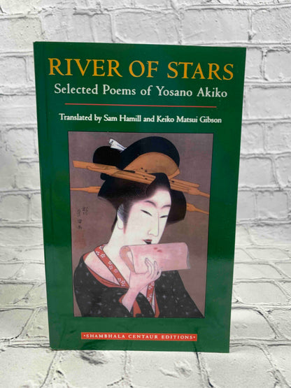 River of Stars: Selected Poems of Yosano Akiko