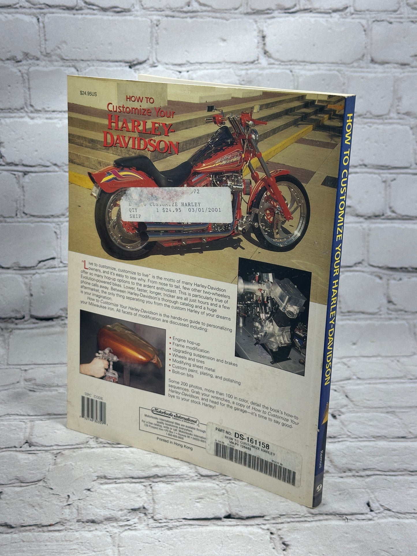 How to Customize Your Harley Davidson by Timothy Remus [1998]