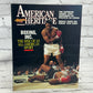 Boxing Inc. The Rise of an All-American Sport [American Heritage · October 1991]