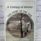 A Century of Service The Story of the Dar by Ann Arnold Hunter [1st Ed. · 1999]