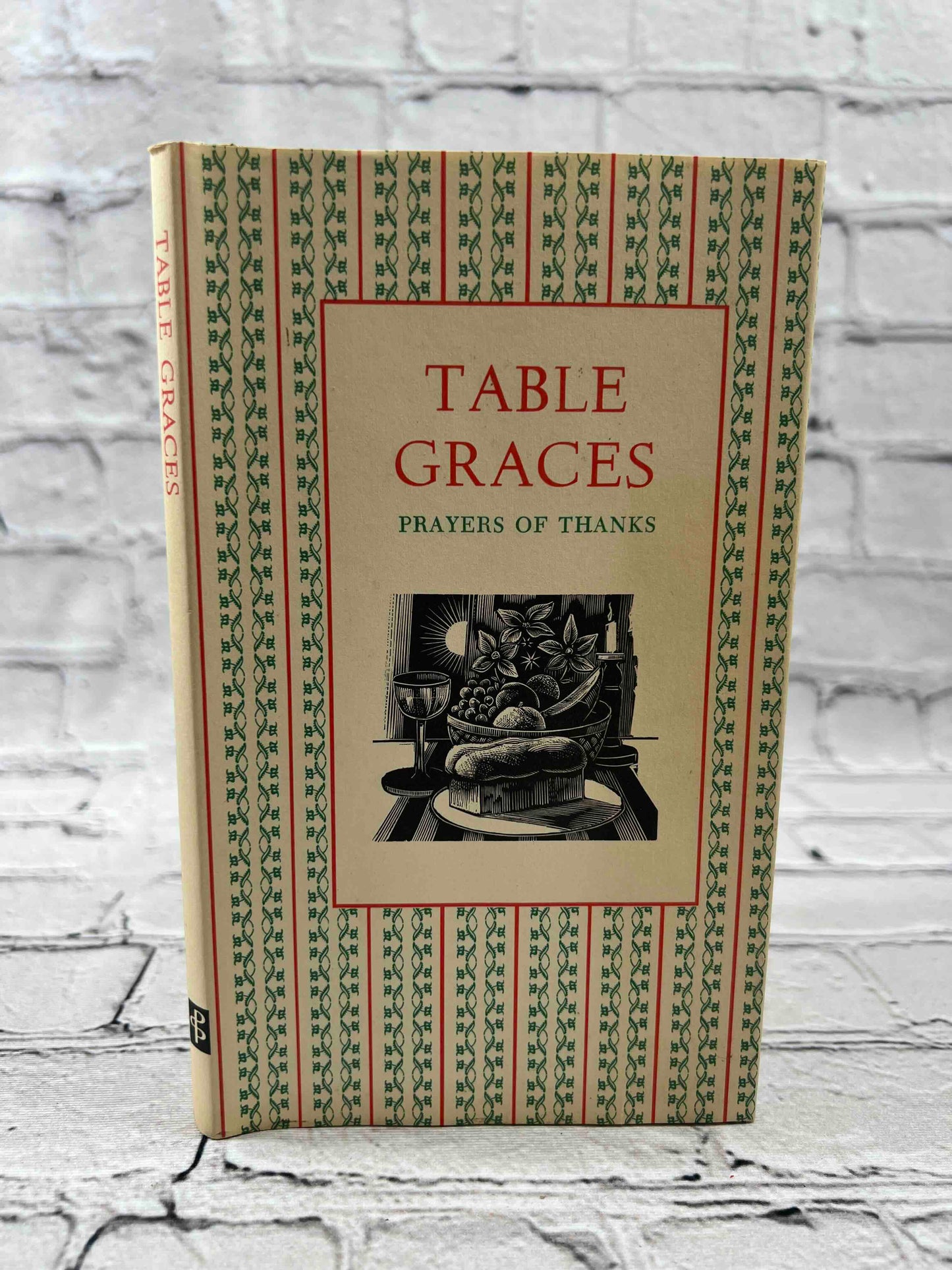 Table Graces: Prayers of Thanks