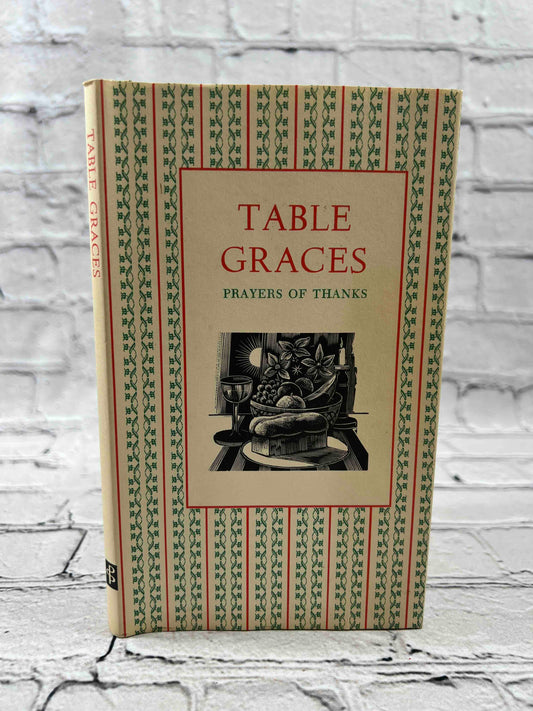Table Graces: Prayers of Thanks