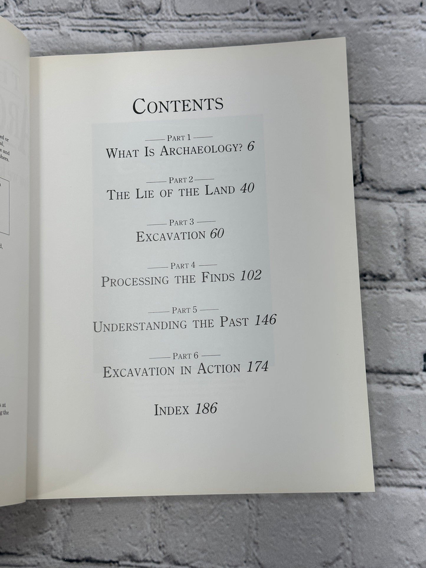 The Practical Archaeologist: How We Know What We Know..by Jane McIntosh [1986]