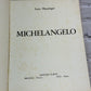 Michelangelo by Lutz Heusinger