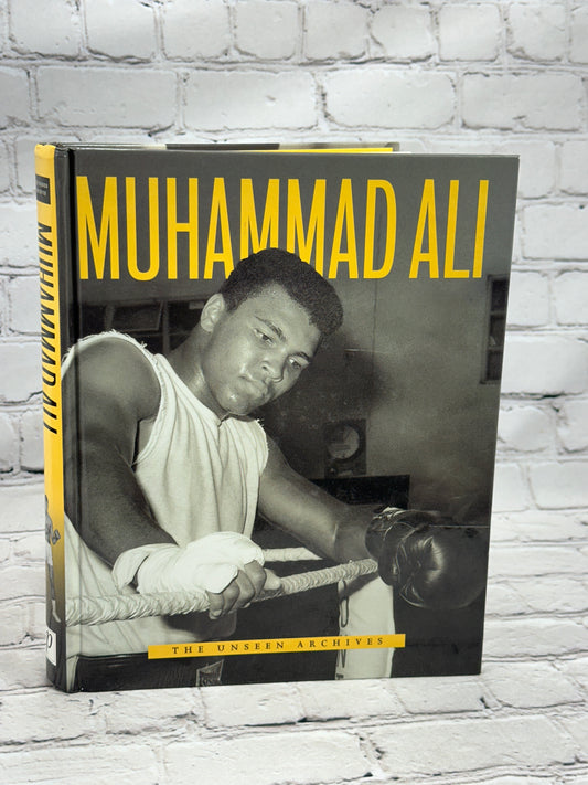 Muhammad Ali: The Unseen Archives by William Strathmore [2001]