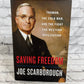 Saving Freedom by Joe Scarborough [1st Ed. · 1st Print · 2020]