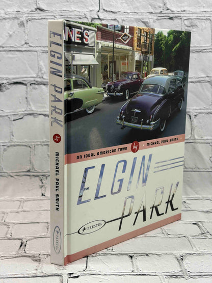 Elgin Park: An Ideal American Town
