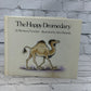 The Happy Dromedary by Berniece Freschet [2nd Print · 1977]