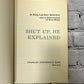 Shut Up, He Explained: A Ring Lardner Selection ed Rosmond & Morgan [1962]