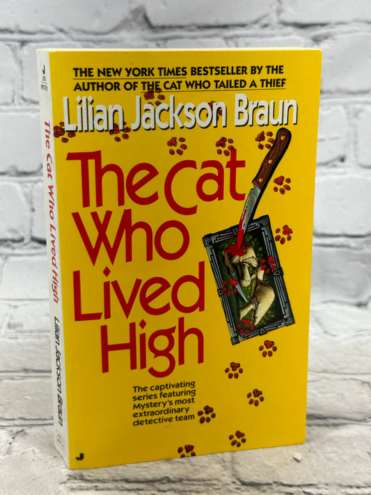 The Cat Who Lived High By Lilian Jackson Braun [1991]