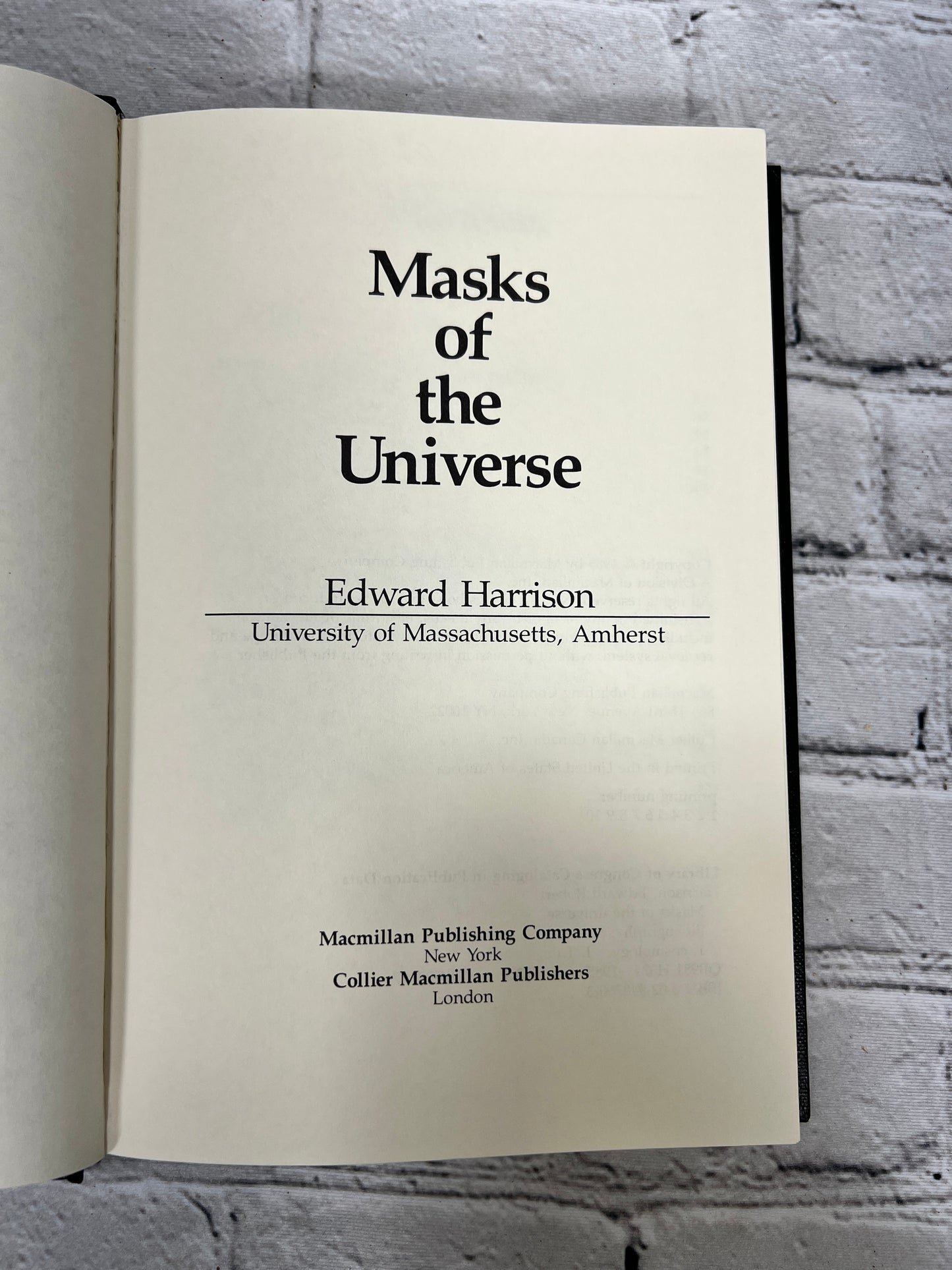 Masks of the Universe by Edward R. Harrison [1985 · 1st Print]