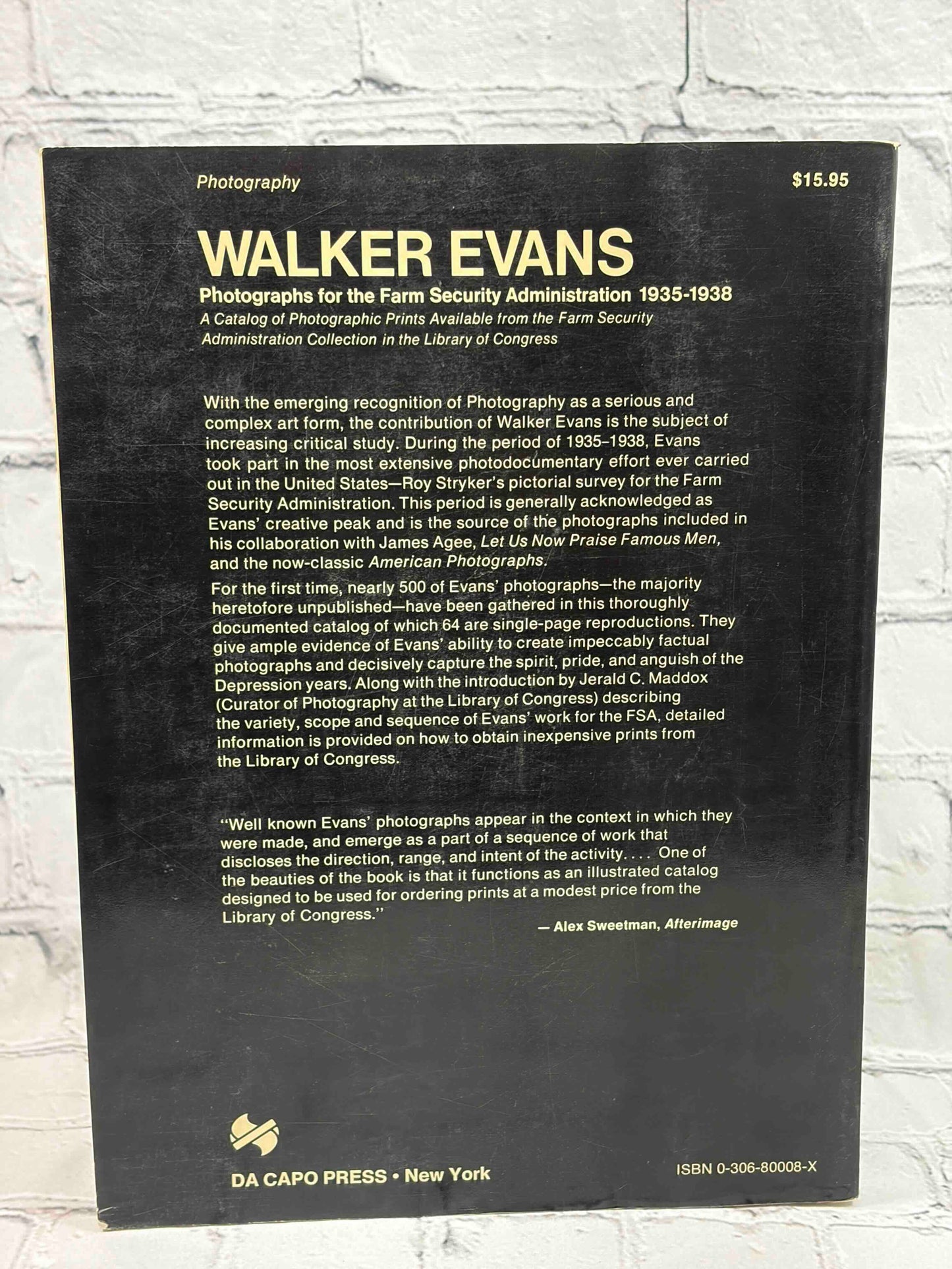 Walker Evans: A Catalog of Photographic Prints Available from the Farm Security Administration Collection 1935-1938