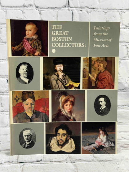 The great Boston collectors: Paintings from the Museum of Fine Arts