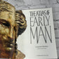 The Atlas of Early Man By Jacquetta Hawkes [1993]