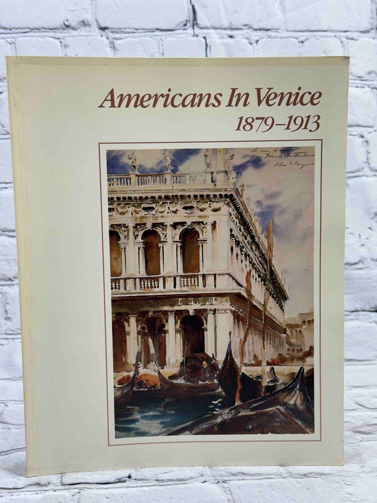 Americans in Venice 1879-1913