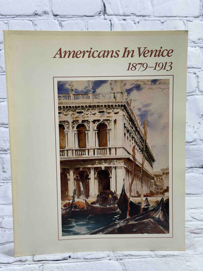 Americans in Venice 1879-1913