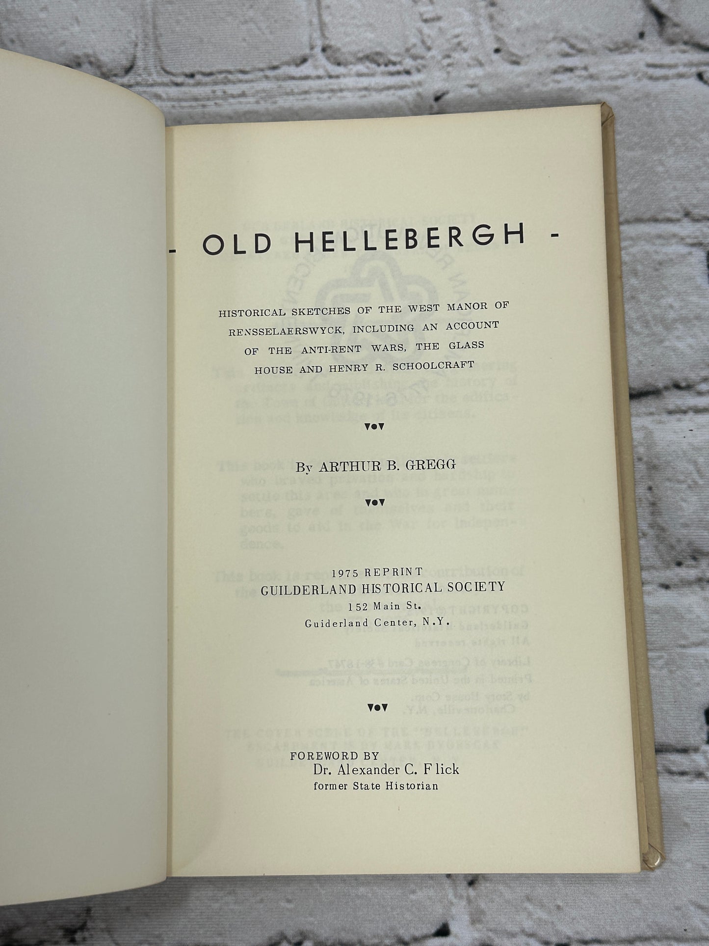 Old Hellebergh By Arthur Gregg Historical Data [1st Ed · 1975]