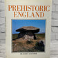 Prehistoric England by Richard Cavendish [1983]