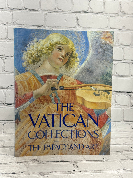 The Vatican Collections: The Papacy and Art Hardcover [1982]