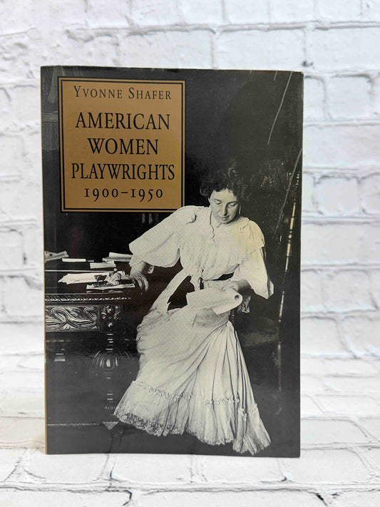 American Women Playwrights: 1900-1950