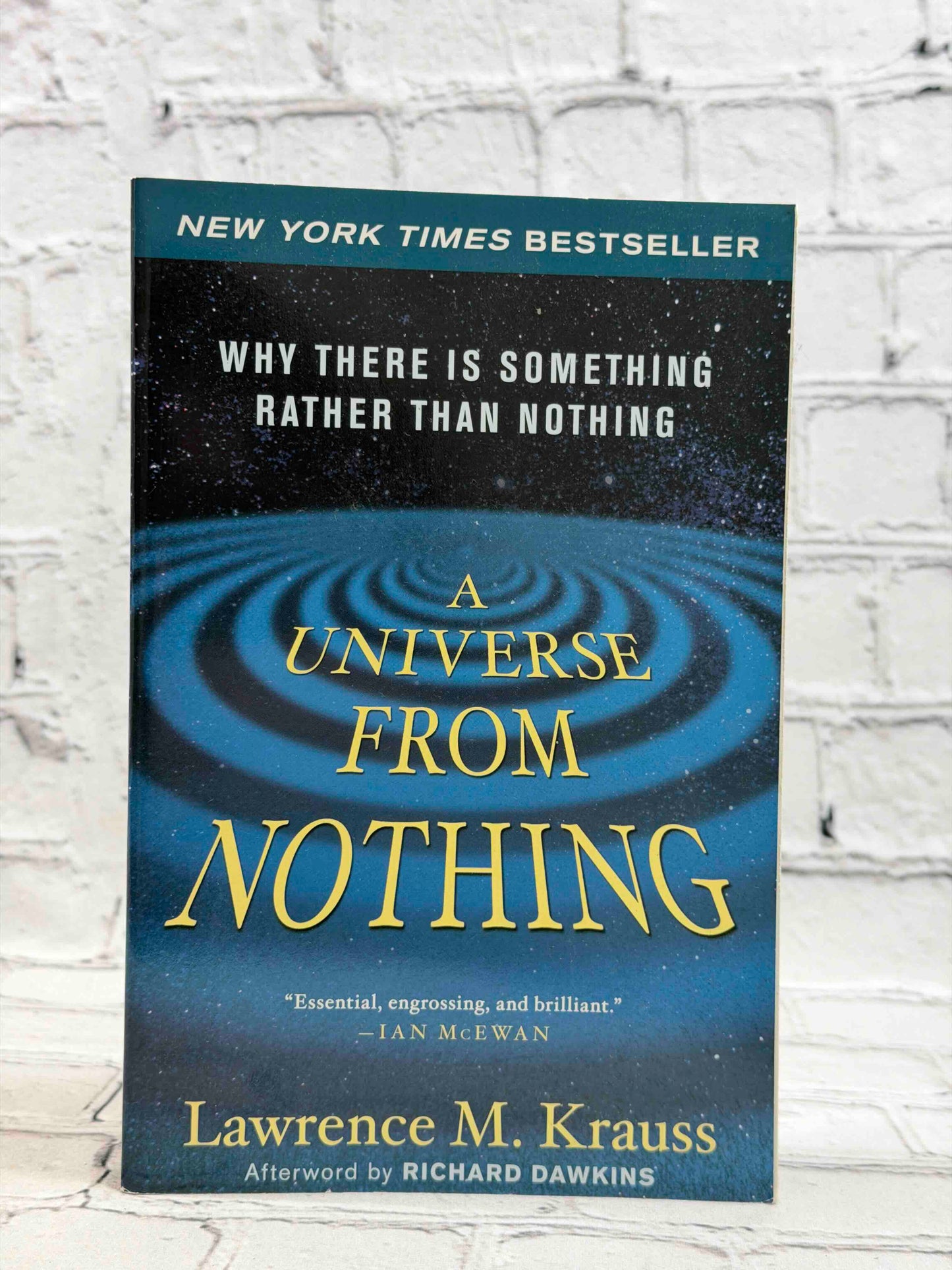 A Universe from Nothing: Why There Is Something Rather than Nothing