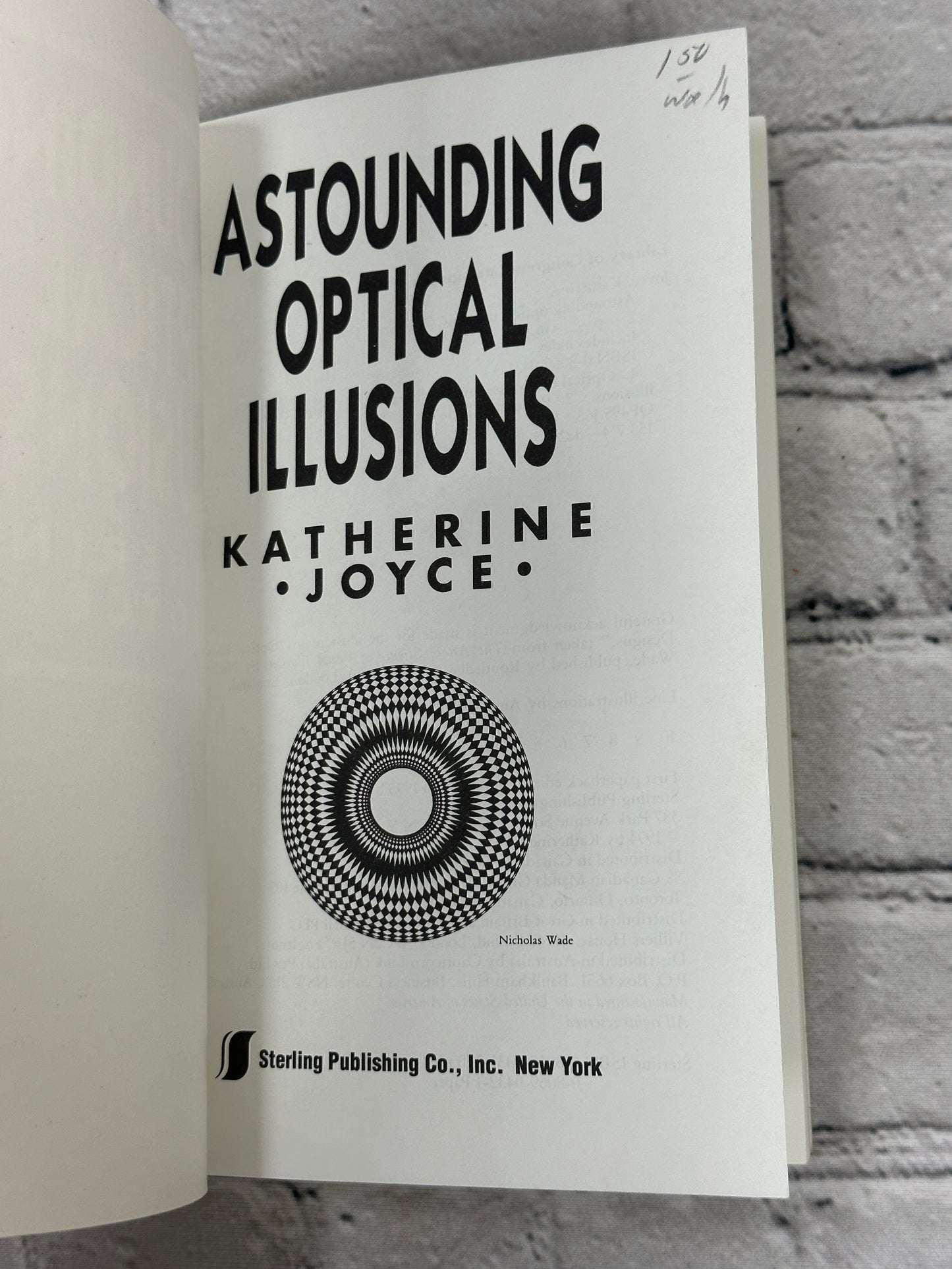 Astounding Optical Illusions by Katherine Joyce [1994 · First Printing]