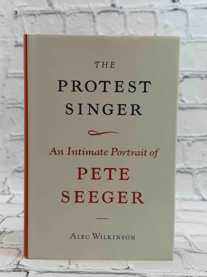 The Protest Singer: An Intimate Portrait of Pete Seeger
