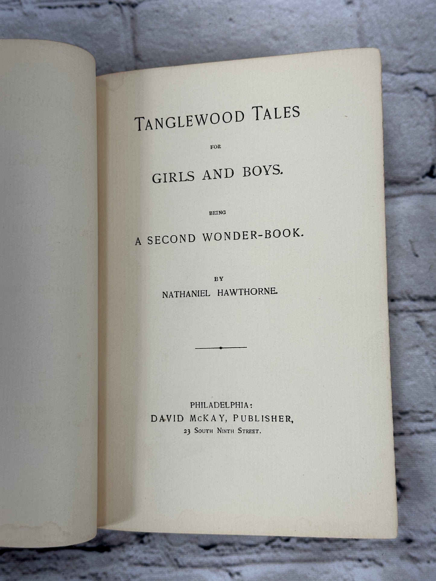 Tanglewood Tales for Girls and Boys by Nathaniel Hawthorne [David McKay]