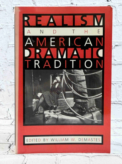 Realism and the American Dramatic Tradition