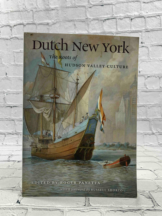 Dutch New York: The Roots of Hudson Valley Culture