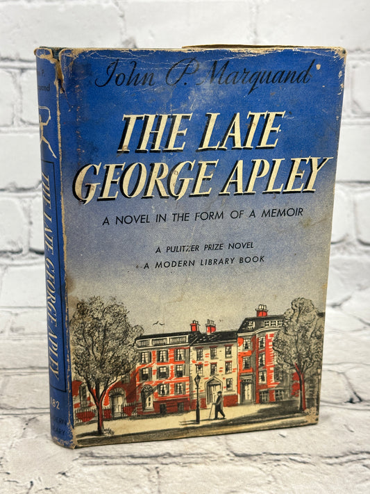 The Late George Apley By John P. Marquand  [1940]